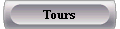 Tours
