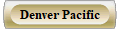 Denver Pacific